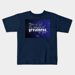 Makings of Greatness Kids T-Shirt